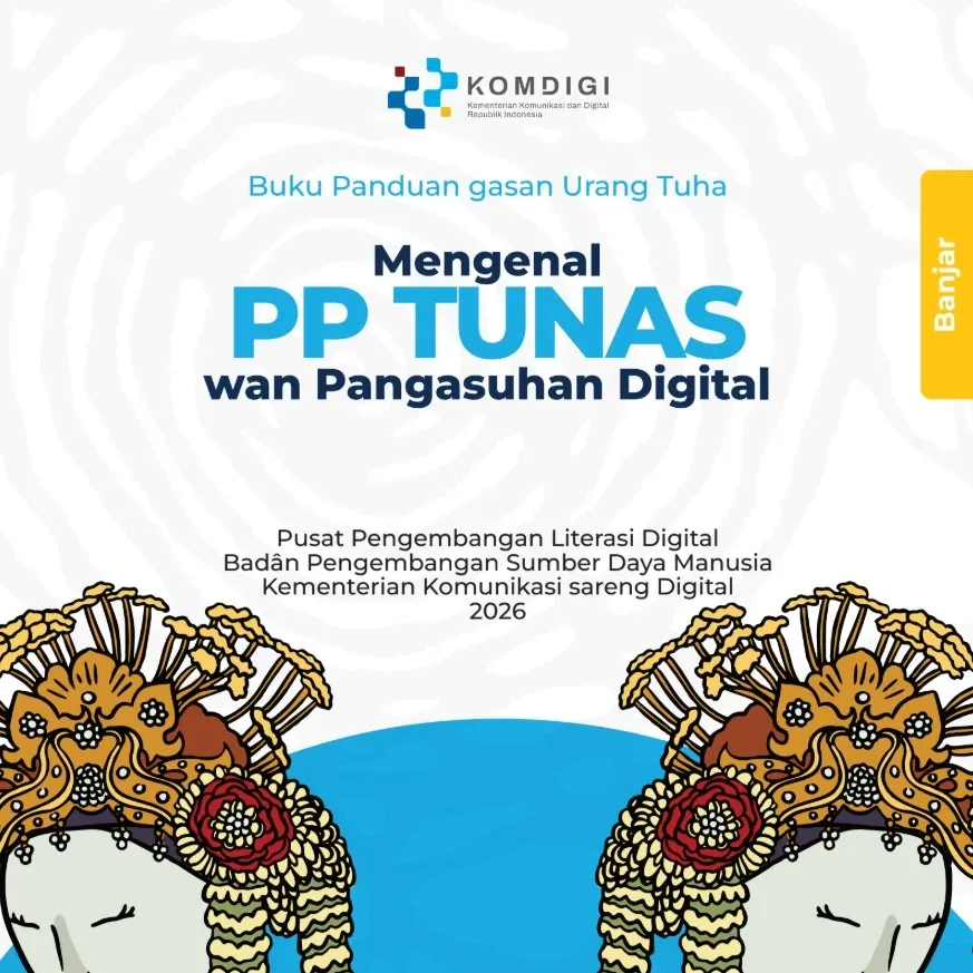 Mengenal PP TUNAS wan Pangasuhan Digital - Bahasa Banjar
