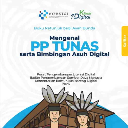 Mengenal PP TUNAS serta Bimbingan Asuh Digital